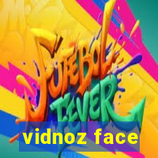 vidnoz face